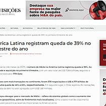 M&As na Amrica Latina registram queda de 39% no primeiro trimestre do ano
